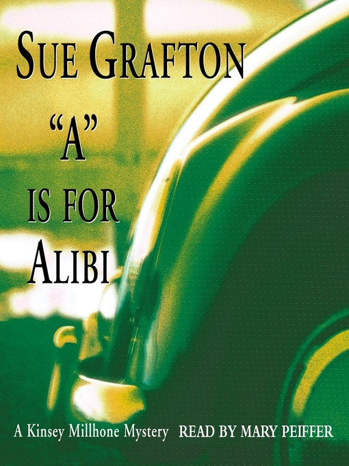 Sue Grafton创作的A is for Alibi作品的详细信息 - 可供借阅
